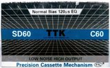 Compact Cassette TTK SD 60 Type I Normal 1984 Worldwide