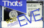 Compact Cassette Thats EVE 90 Type IV Metal 1986 Japan