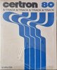 TRACK-8 Certron 80 Type I Normal 1974 USA
