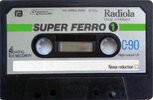 Compact Cassette Radiola Super Ferro 90 Type I Normal 1979 Europe