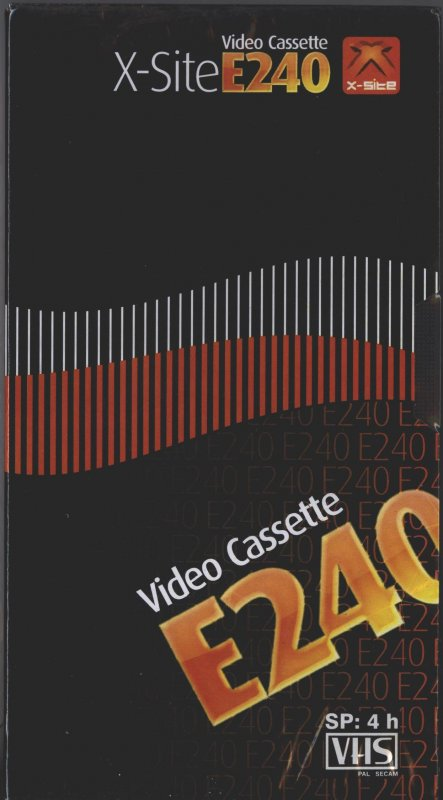 VHS, Video Home System:  X-Site -  240