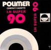 Compact Cassette Polimer LH Super 90 Type I Normal 1978 Hungary