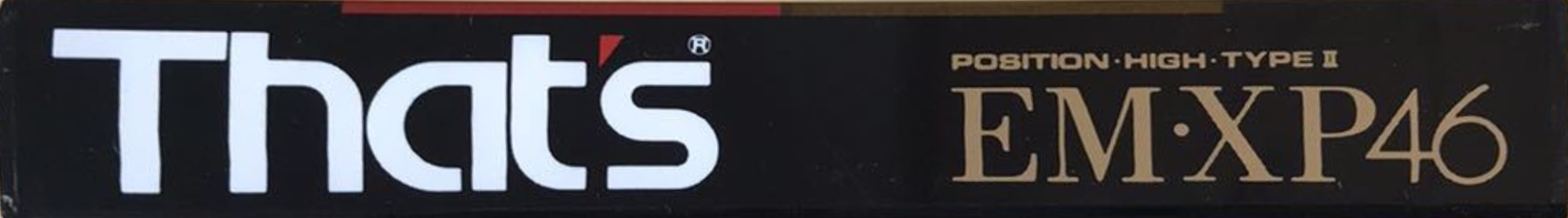 Compact Cassette Thats EM-XP 46 Type II Chrome 1990 Japan