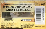Compact Cassette AXIA PS-Metal 64 "PSM C 64" Type IV Metal 1992 Japan