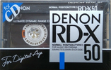Compact Cassette Denon RD-X 50 "RD-X50N" Type I Normal 1988 Japan