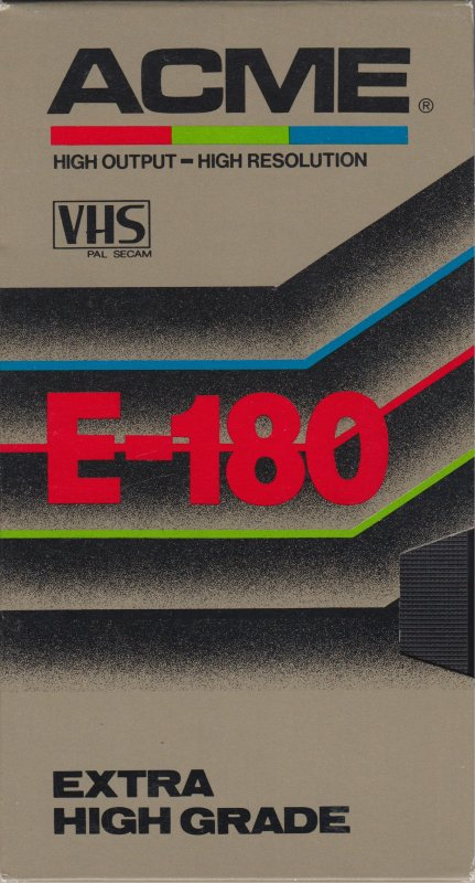 VHS, Video Home System Acme 180 "E-180 Extra High Grade" Type I Normal Europe