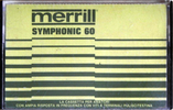 Compact Cassette Merrill 60 "Symphonic" Type I Normal 1978 Italy