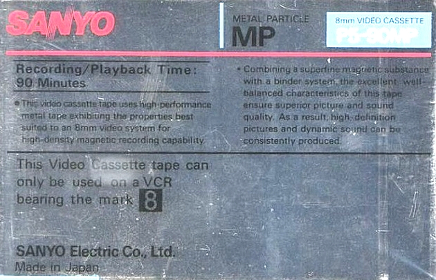 Video8, Hi8, Digital8 Sanyo 90 "MP 8vision" Type IV Metal 1989 Europe