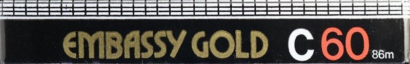 Compact Cassette Embassy Gold 60 Type I Normal 1988 Canada