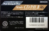 Compact Cassette Denon CD/PAL Slender 46 Type II Chrome 1990 Japan