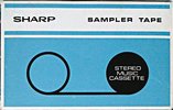 Compact Cassette Sharp 60 "Sampler Tape" Demonstration Tape 1971 Worldwide