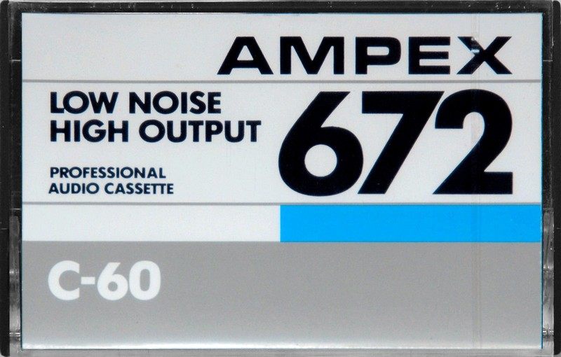 Compact Cassette:  Ampex - 672 60