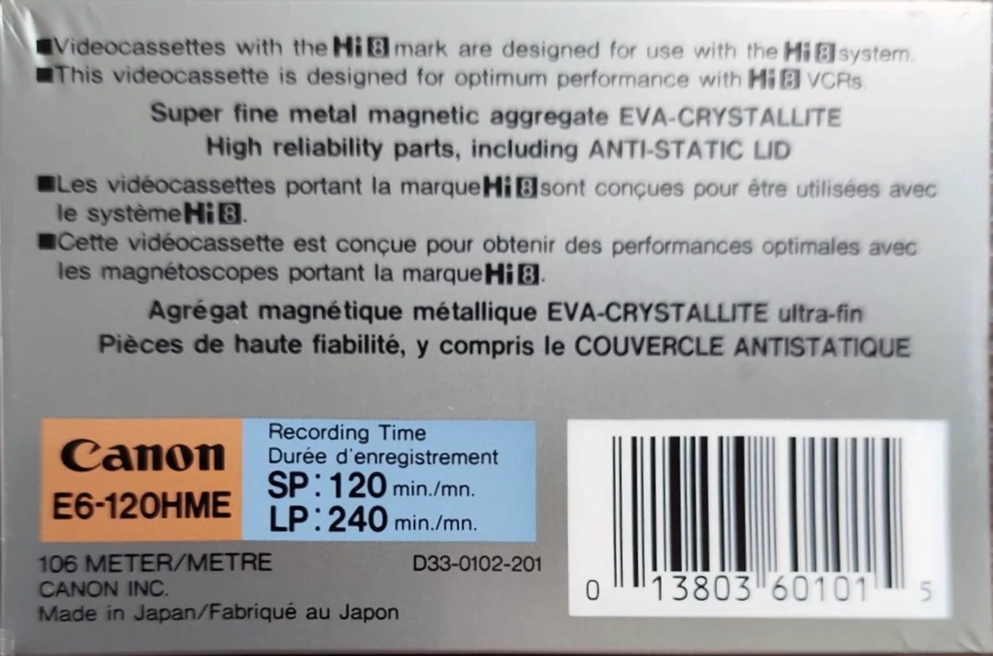 Video8, Hi8, Digital8 Canon Metal-E 120 "Hi8 E6-120HME" Type IV Metal 1990 North America