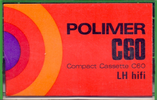 Compact Cassette Polimer LH 60 "Green" Type I Normal 1976 Hungary