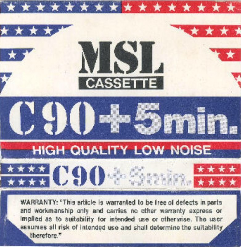 Compact Cassette:  MSL -  90+5