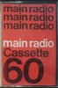 Compact Cassette Main Radio 60 Type I Normal 1978 Germany