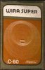 Compact Cassette Wira 60 "Super" Type I Normal Unknown Country