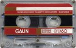 Compact Cassette Galin GT 60 Type I Normal 1989 China