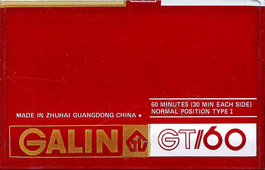 Compact Cassette Galin GT 60 Type I Normal 1989 China