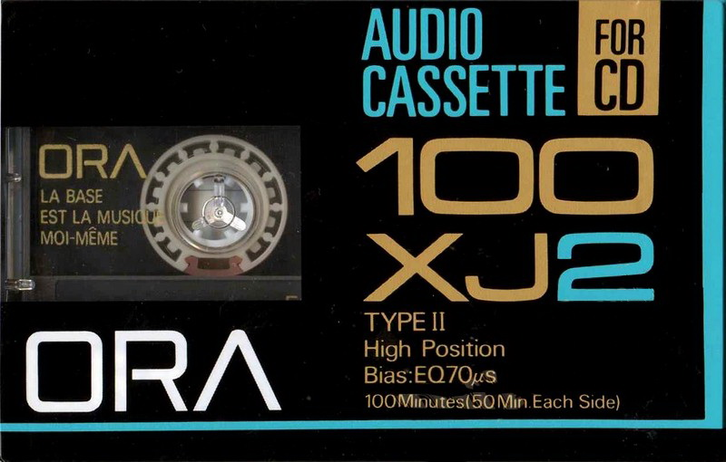 Compact Cassette:  Ora - XJ2 100