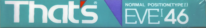 Compact Cassette Thats EVE 46 Type I Normal 1986 Japan