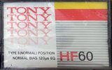 Compact Cassette Tony 60 "HF" Type I Normal Singapore