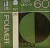 Compact Cassette Polimer 60 Type II Chrome 1979 Hungary