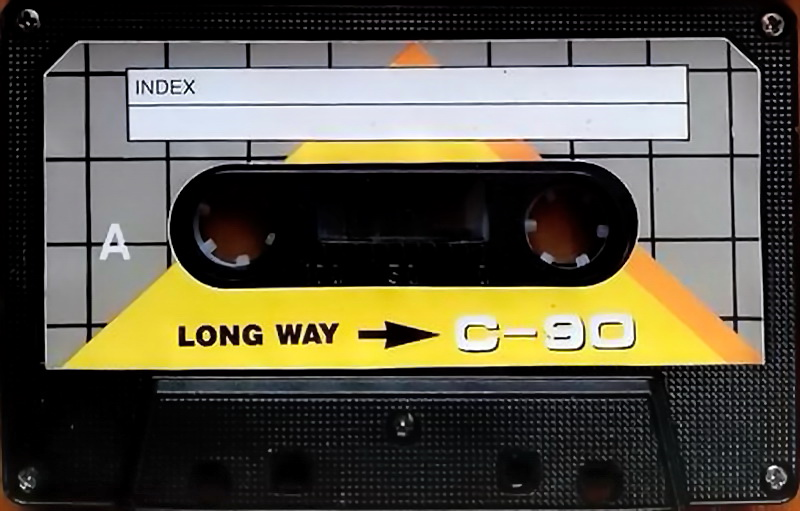 Compact Cassette: Unknown Long Way -  90