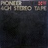 Reels Pioneer "4CH stereo tape" Demonstration Tape 1975 Japan