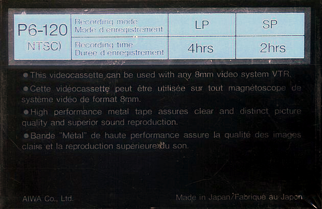 Video8, Hi8, Digital8 Aiwa AVimax 120 Type IV Metal 1985 North America
