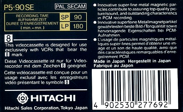 Video8, Hi8, Digital8 Hitachi 90 "Metal SE" Type IV Metal 1990 Europe