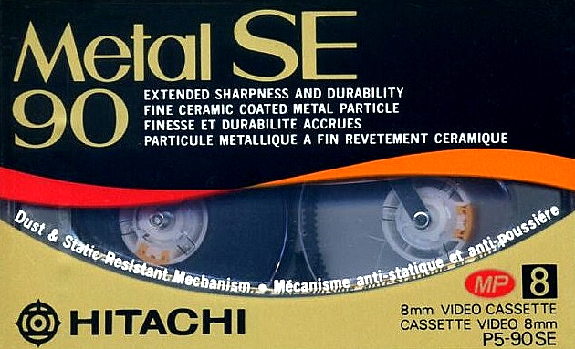 Video8, Hi8, Digital8 Hitachi 90 "Metal SE" Type IV Metal 1990 Europe
