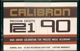 Compact Cassette Calibron 90 "PC 1" Type I Normal USA