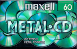 Compact Cassette Maxell Metal CD 60 Type IV Metal 1998 Europe