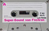 Compact Cassette Focitron 90 "Super Sound" Type I Normal Germany