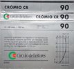 Compact Cassette Circulo de Leitores 90 "Cromio CR" Type II Chrome 1986 Portugal