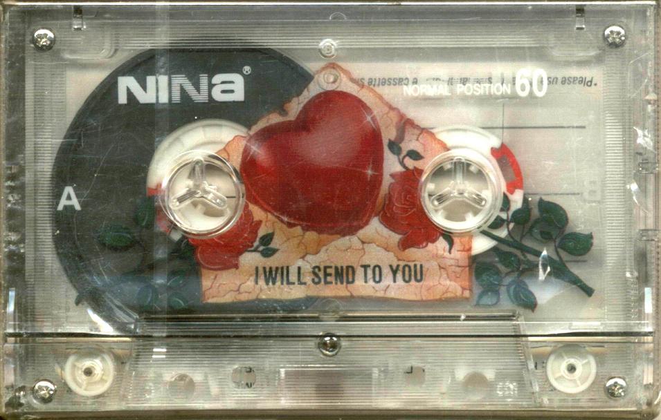 Compact Cassette Nina 60 "I will sent to you" Type I Normal South Korea