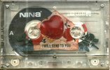 Compact Cassette Nina 60 "I will sent to you" Type I Normal South Korea