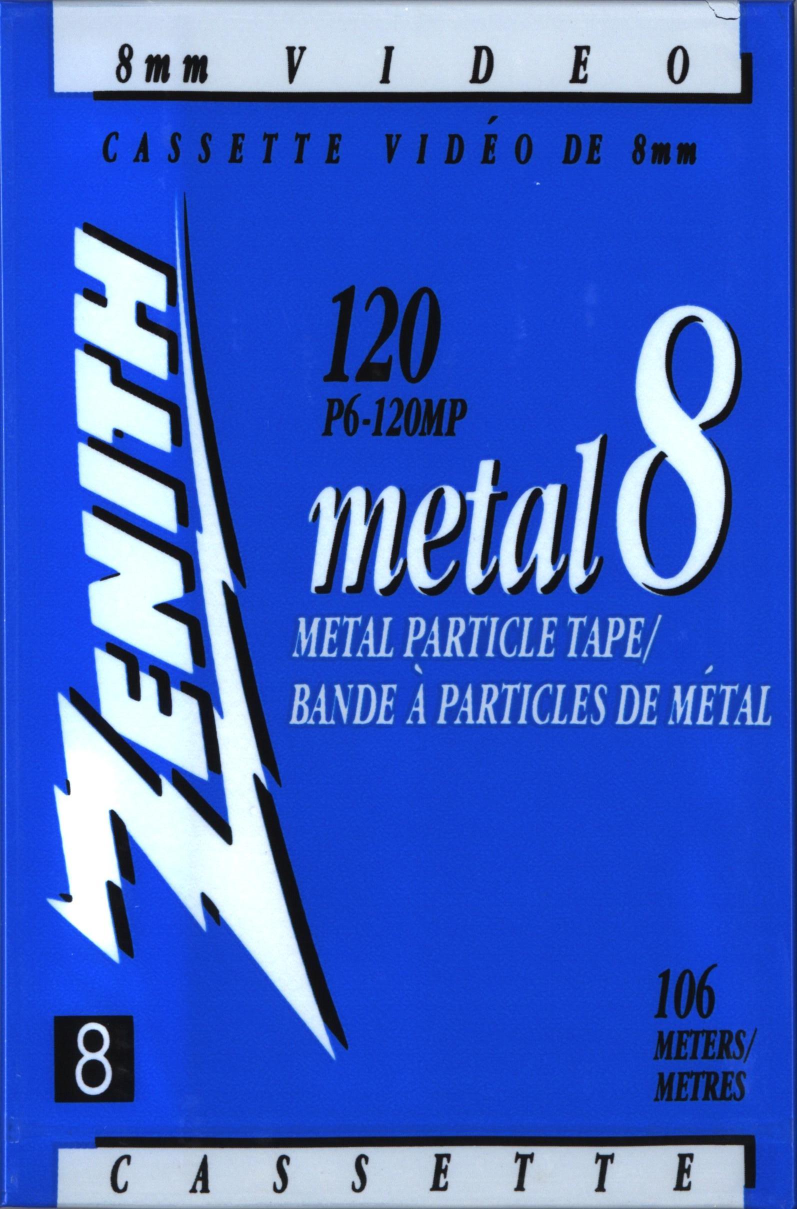 Video8, Hi8, Digital8 Zenith 120 "Video8 metal 8" Type IV Metal 1990 North America