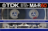 Compact Cassette TDK MA-R 60 Type IV Metal 1984 Japan