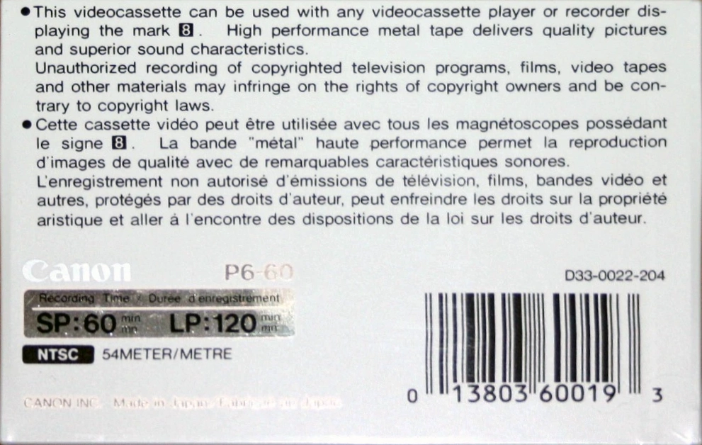 Video8, Hi8, Digital8 Canon MP 60 Type IV Metal 1987 North America
