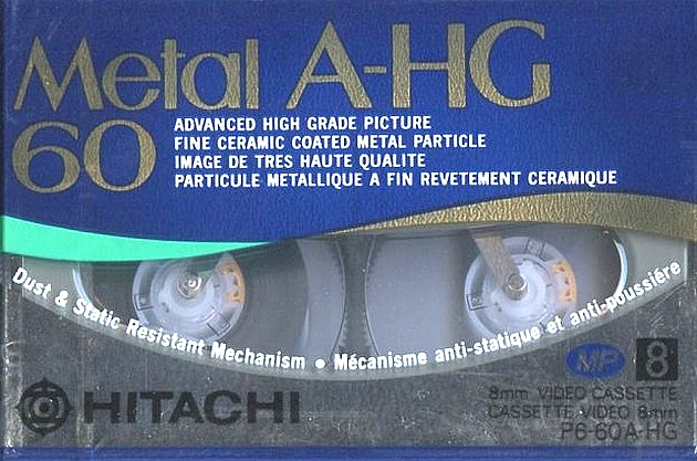 Video8, Hi8, Digital8 Hitachi 60 "Metal A-HG" Type IV Metal 1993 North America