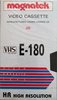 VHS, Video Home System Magnatek 180 Type I Normal Europe