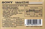 Compact Cassette Sony Metal-ES 46 Type IV Metal 1985 Europe