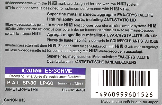 Video8, Hi8, Digital8 Canon Metal-E 30 "Hi8 P5-30HME" Type IV Metal 1991 Europe