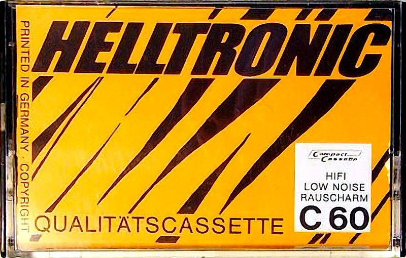 Compact Cassette: Unknown Helltronic -  60