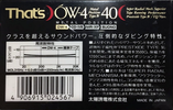 Compact Cassette Thats OW-4 40 Type IV Metal 1990 Japan