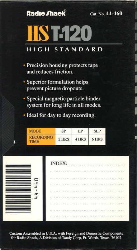 VHS, Video Home System Radio Shack HS 120 "HS T-120" Type I Normal 1996 USA