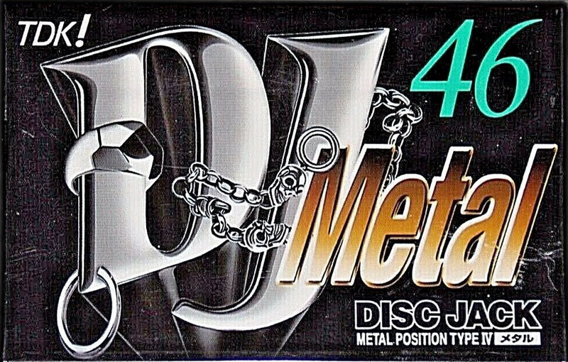 Compact Cassette: TDK  - DJ Metal 46