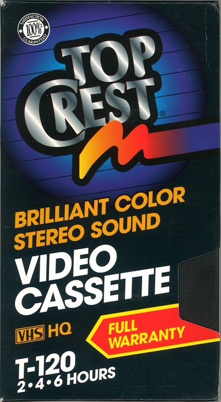 VHS, Video Home System:  Top Crest -  120